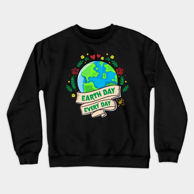 Earth Day Everyday Climate Vote Typographie Illustration Gift Crewneck Sweatshirt by jodotodesign